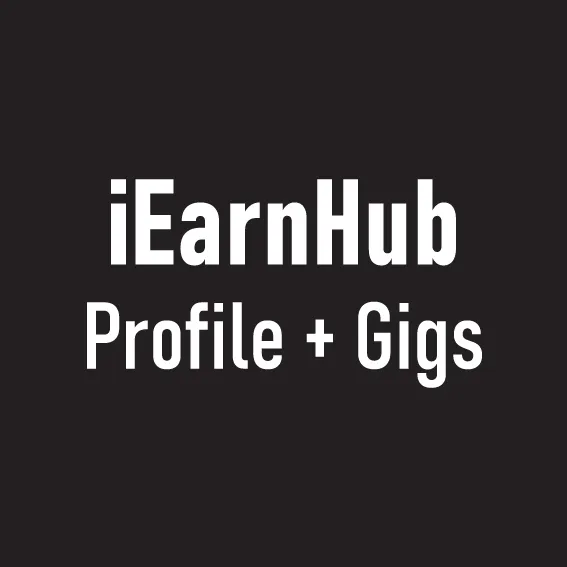 Unlock Your Earning Potential with iEarnHub Profile Setup and Gig Optimization