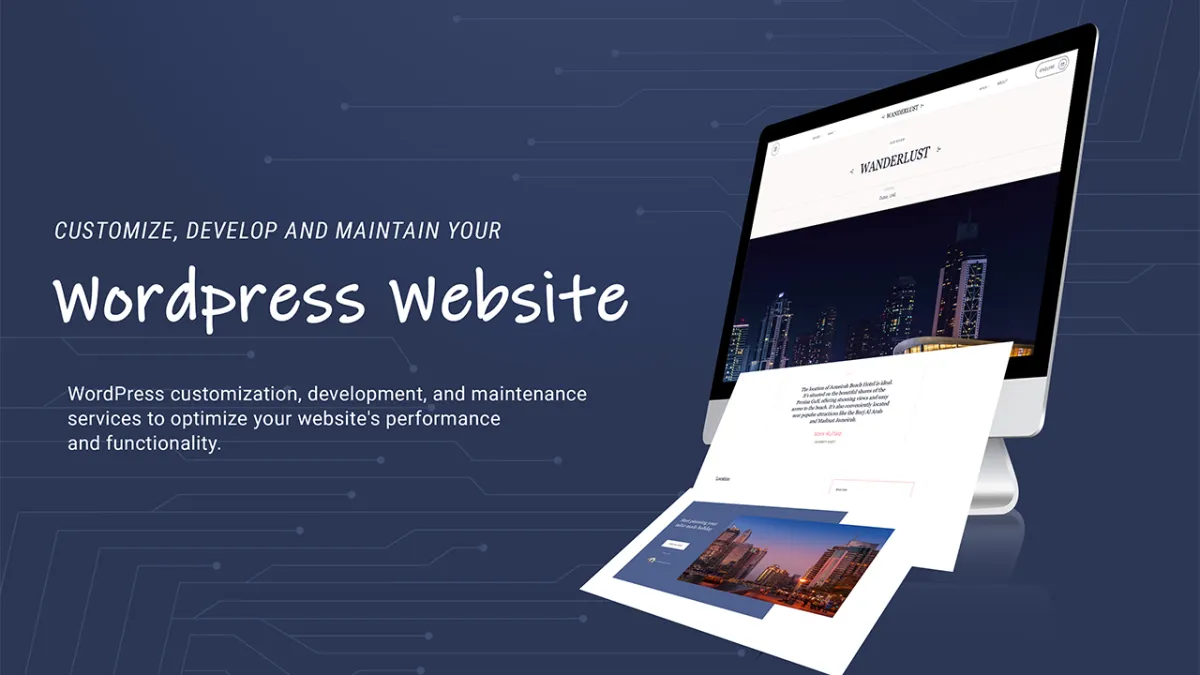 Customize, Develop and Maintain Professional WordPress Website